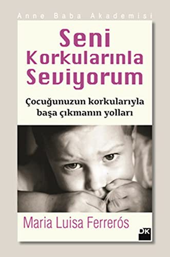 Seni Korkularınla Seviyorum kitap kapağı