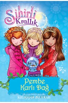 Sihirli Krallık 5 / Pembe Karlı Dağ kitap kapağı