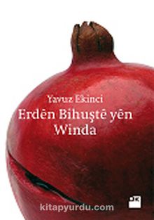 Erden Bihuşte yen Winda kitap kapağı