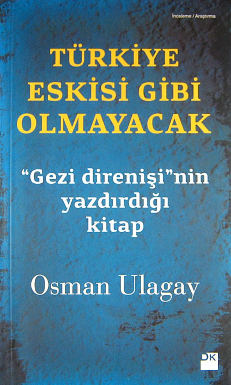 Türkiye Eskisi Gibi Olmayacak kitap kapağı