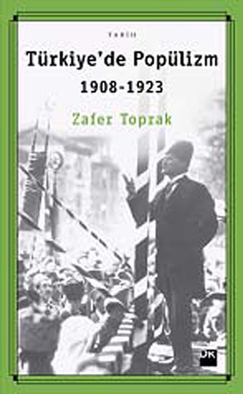 Türkiye'de Popülizm (1908-1923) kitap kapağı