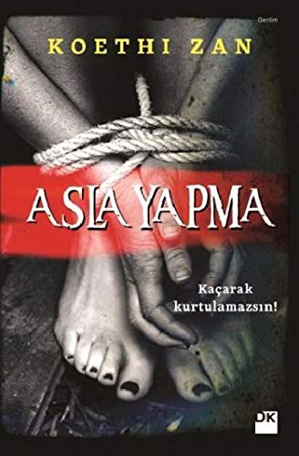 Asla Yapma kitap kapağı