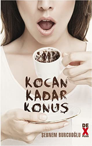 Kocan Kadar Konuş kitap kapağı