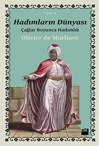 Hadımların Dünyası Çağlar Boyunca Hadımlık kitap kapağı