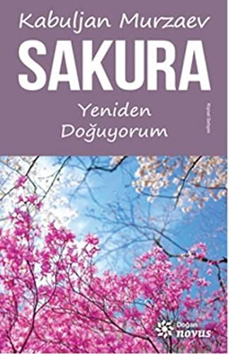 Sakura & Yeniden Doğuyorum kitap kapağı