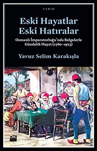 Eski Hayatlar Eski Hatıralar kitap kapağı
