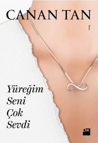 Yüreğim Seni Çok Sevdi kitap kapağı