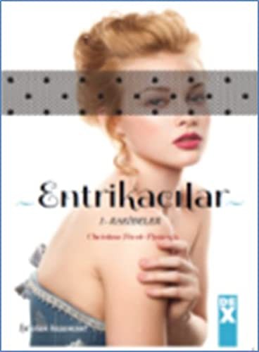 Entrikacılar 1 / Rakibeler kitap kapağı