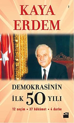 Demokrasinin İlk 50 Yılı kitap kapağı