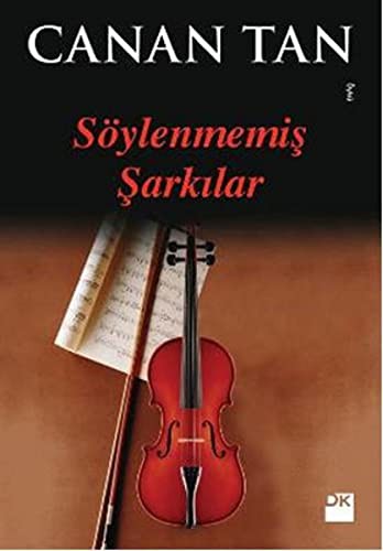 Söylenmemiş Şarkılar kitap kapağı
