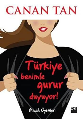 Türkiye Benimle Gurur Duyuyor kitap kapağı