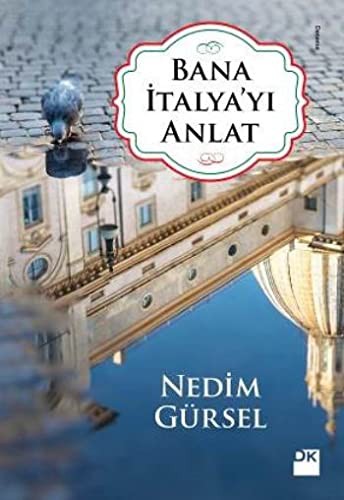 Bana İtalya'yı Anlat kitap kapağı