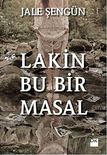 Lakin Bu Bir Masal kitap kapağı