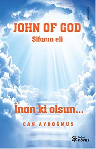 John Of God - Şifanın Eli kitap kapağı