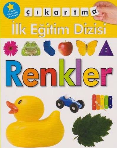 İlk Eğitim Dizisi - Renkler kitap kapağı