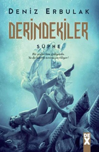 Derindekiler & Şüphe kitap kapağı