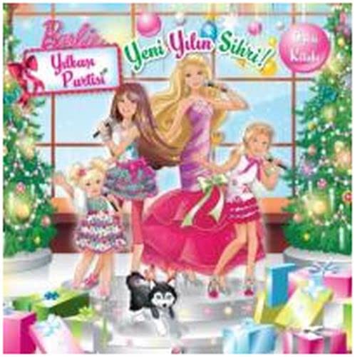 Barbie Yılbaşı Partisi - Yeni Yılın Sihri kitap kapağı