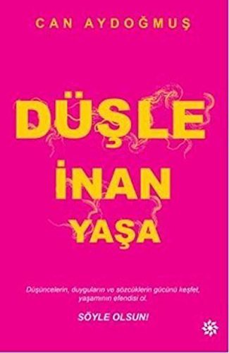 Düşle İnan Yaşa kitap kapağı