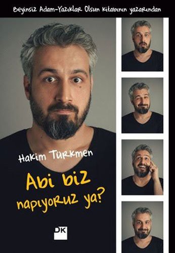 Abi Biz Napıyoruz Ya? kitap kapağı