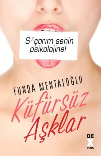 Küfürsüz Aşklar kitap kapağı