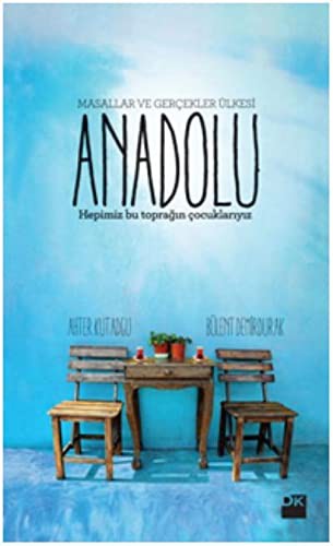 Anadolu Masallar ve Gerçekler Ülkesi kitap kapağı