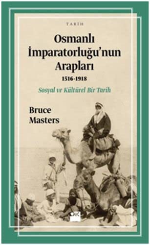 Osmanlı İmparatorluğu'nun Arapları kitap kapağı
