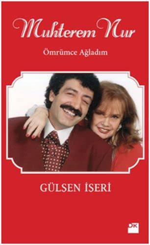 Muhterem Nur Ömrümce Ağladım kitap kapağı