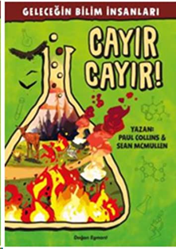 Geleceğin Bilim İnsanları / Cayır Cayır! kitap kapağı