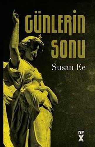 Meleğin Düşüşü 3 / Günlerin Sonu (Ciltli) kitap kapağı
