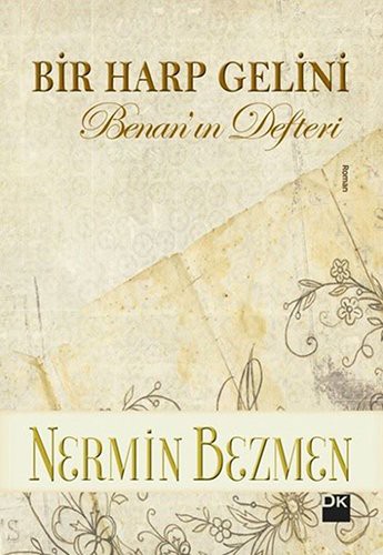 Bir Harp Gelini & Benan’ın Defteri kitap kapağı