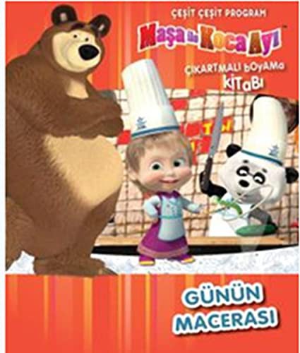 Maşa ile Koca Ayı Günün Macerası Çeşit Çeşit Program Çıkartmalı Boyama kitap kapağı