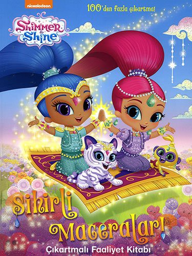 Shimmer Shine Sihirli Maceralar Çıkartmalı Faaliyet Kitabı kitap kapağı