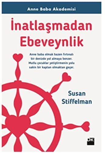İnatlaşmadan Ebeveynlik & Anne Baba Akademisi kitap kapağı