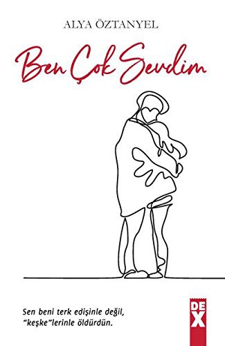 Ben Çok Sevdim kitap kapağı