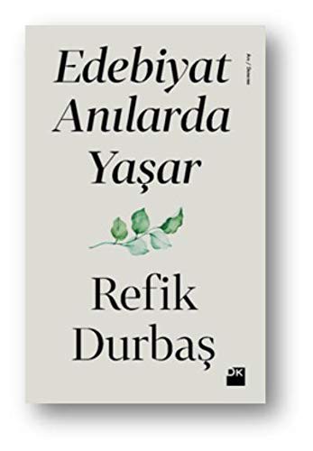 Edebiyat Anılarda Yaşar kitap kapağı
