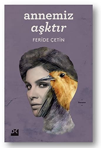 Annemiz Aşktır kitap kapağı