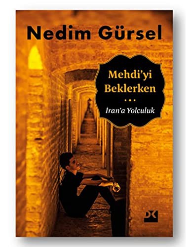 Mehdi’yi Beklerken & İran’a Yolculuk kitap kapağı