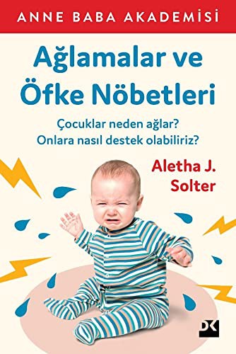 Ağlamalar ve Öfke Nöbetleri kitap kapağı
