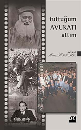 Tuttuğum Avukatı Attım kitap kapağı