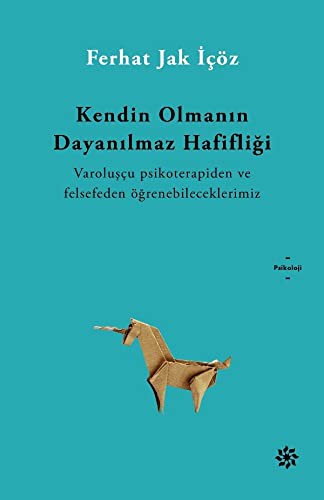 Kendin Olmanın Dayanılmaz Hafifliği kitap kapağı