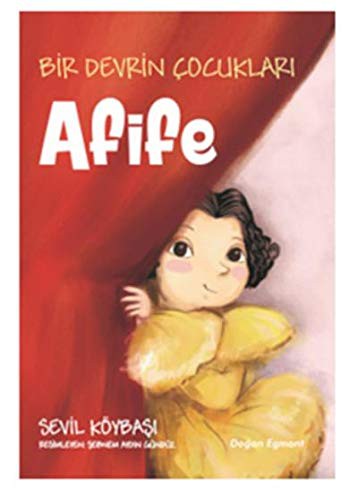 Afife / Bir Devrin Çocukları kitap kapağı