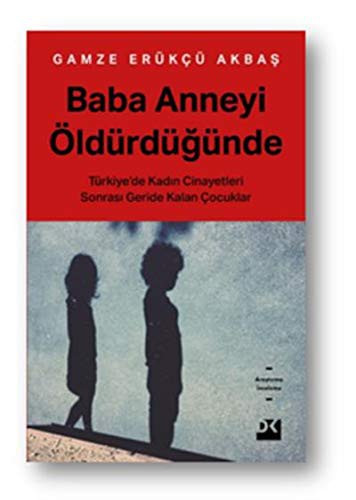 Baba Anneyi Öldürdüğünde kitap kapağı