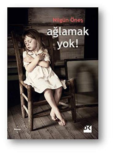 Ağlamak Yok kitap kapağı