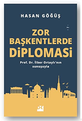 Zor Başkentlerde Diplomasi kitap kapağı