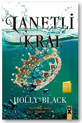 Lanetli Kral / Peri Halkı Serisi 2. Kitap kitap kapağı