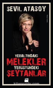 Yeraltındaki Melekler Yerüstündeki Şeytanlar kitap kapağı