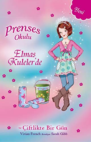 Prenses Okulu 32 / Elmas Kuleler'de ve Çiftlikte Bir Gün kitap kapağı