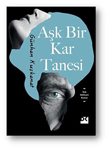 Aşk Bir Kar Tanesi kitap kapağı