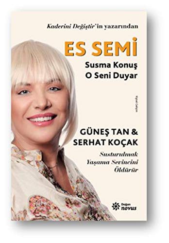Es Semi  & Susma Konuş O Seni Duyar kitap kapağı