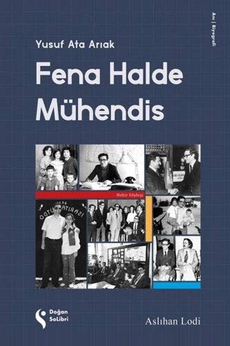 Fena Halde Mühendis Yusuf Ata Arıak kitap kapağı